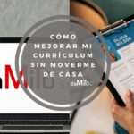 Cómo mejorar tu curriculum sin mentir