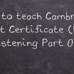 Improve Listening Skills for First Certificate