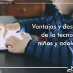 Los pros y contras de comprar un móvil a los adolescentes