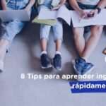 Tips para aprender inglés rápidamente