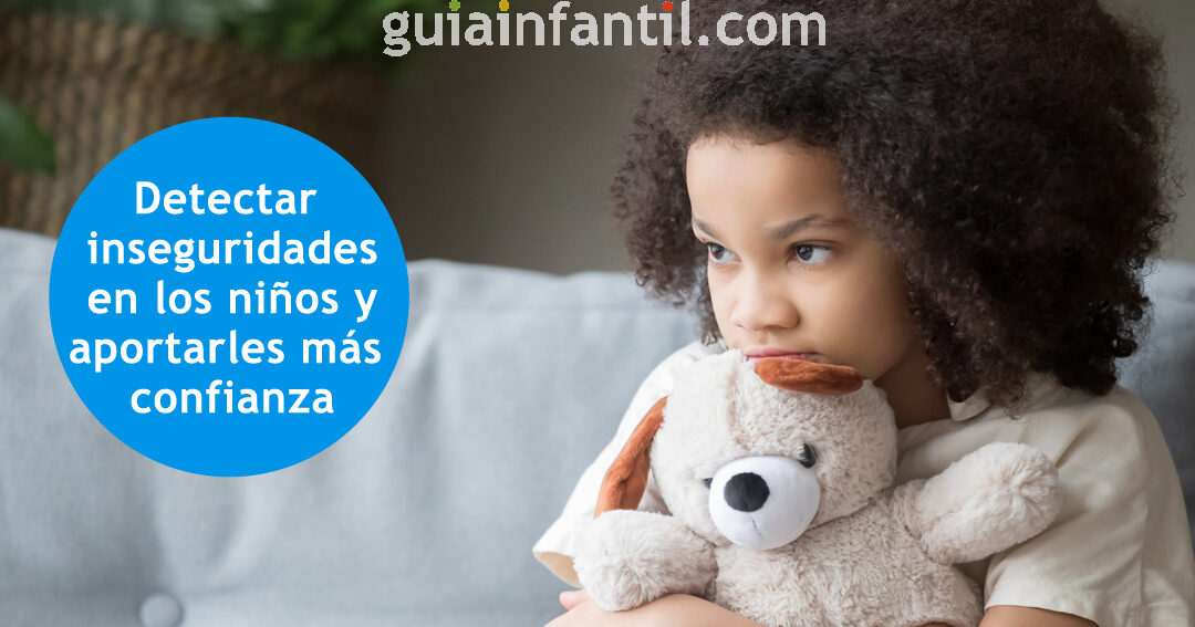 Cómo Detectar Inseguridades en los Niños y Fomentarles Confianza