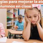 Cómo mantener a los niños concentrados en clase: Estrategias efectivas