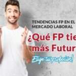 ¿Cuál es la Formación Profesional con Más Futuro?
