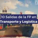 Diez salidas en transporte y logística