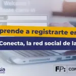 Registro en Conecta FP: Pasos simples para inscribirse
