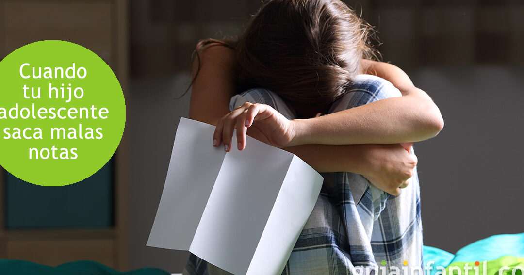 Cómo reaccionar ante las malas notas escolares de tus hijos