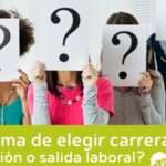 Argumentos para decidirte por una carrera