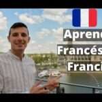Cómo aprender francés en Francia