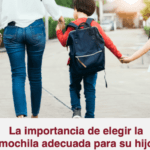 ¿Cómo debe ser la mochila escolar?