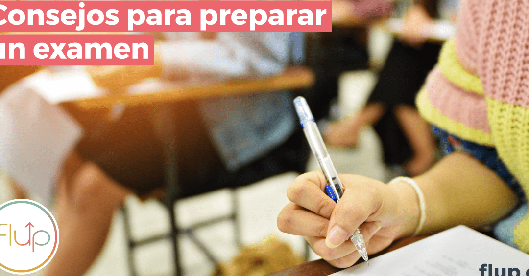 ¿Cómo preparar un examen importante?