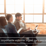 ¿El inglés es importante para encontrar trabajo?