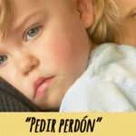 Enseñar a nuestros hijos a pedir perdón