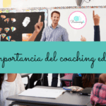 ¿Qué beneficios aporta el coaching educativo?